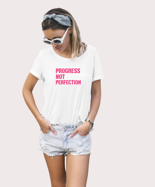 Progress Not Perfection T-shirt - See images for different colourways