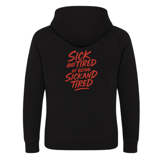 Sick n Tired Premium Hoodie (Black Hoodie with colour variant logo)