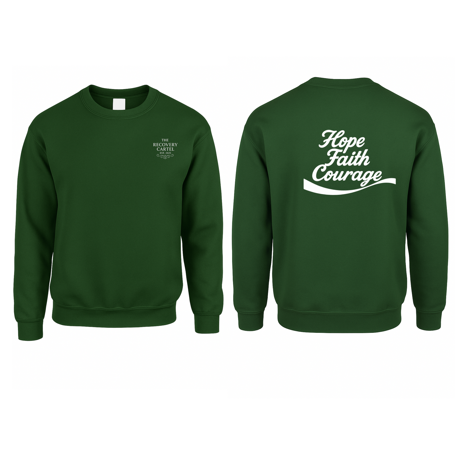 Hope Faith Courage Sweatshirts (Back)