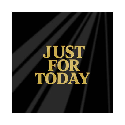 Glass Coaster - Just For Today