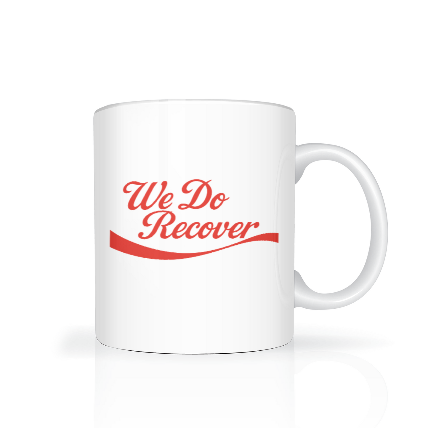 We Do Recover Mug