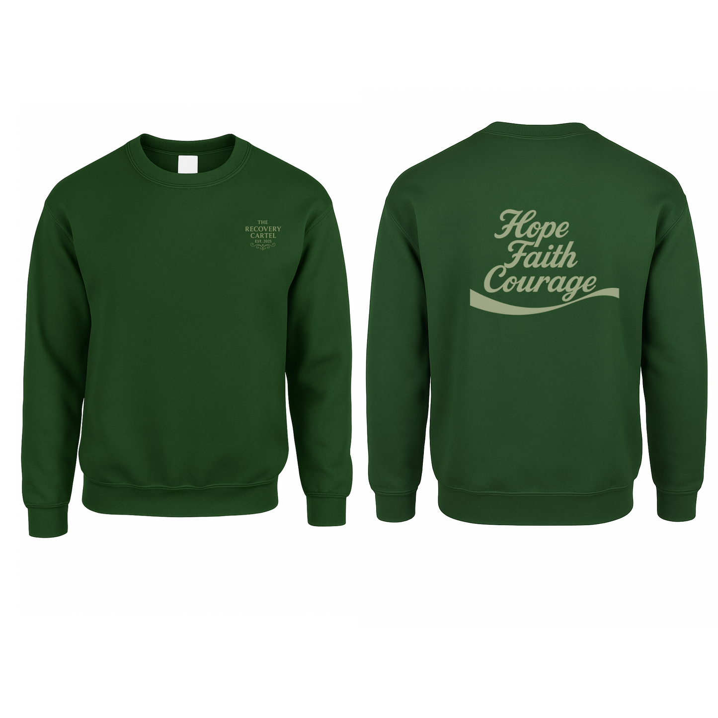 Hope Faith Courage Sweatshirts (Back)