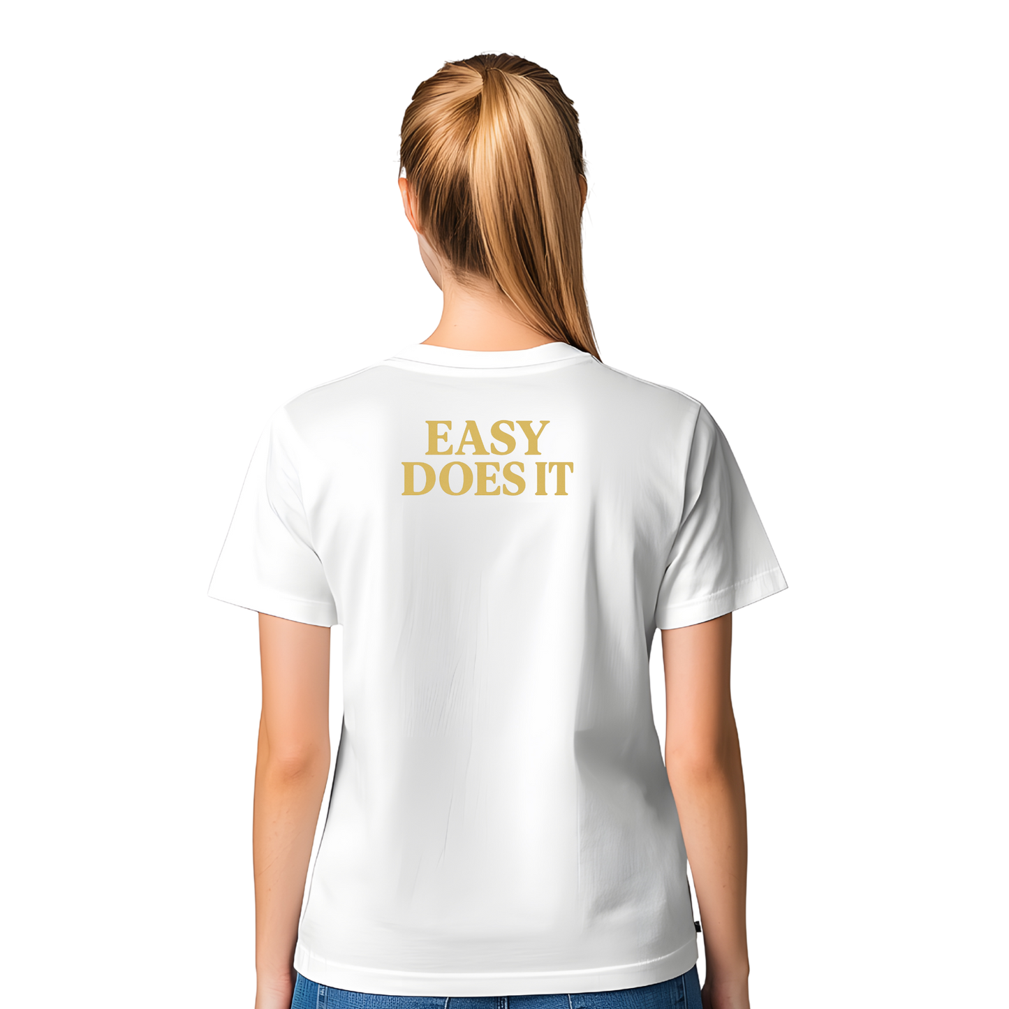 Easy Does it - T-shirts