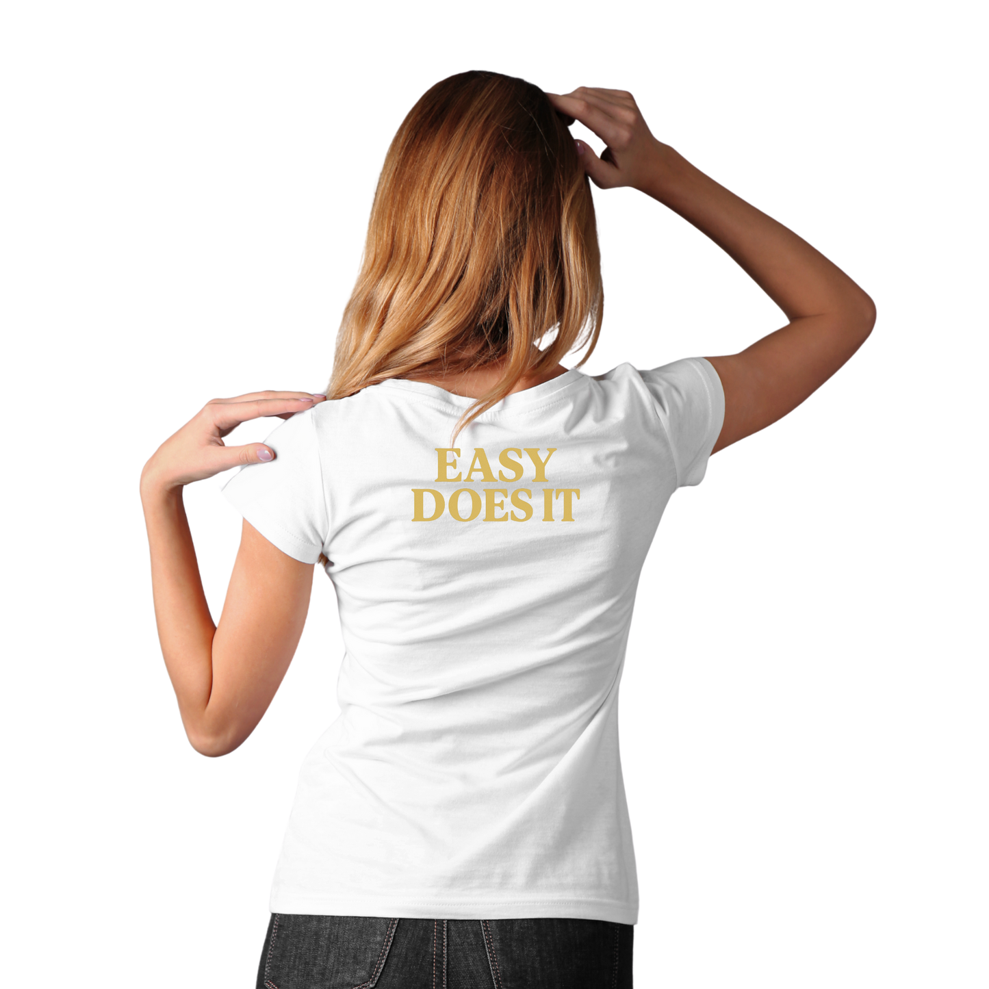 Easy Does it - T-shirts