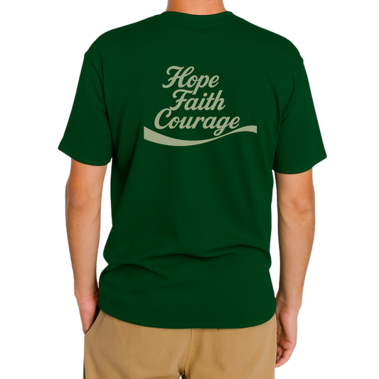 Hope Faith Courage T-Shirts