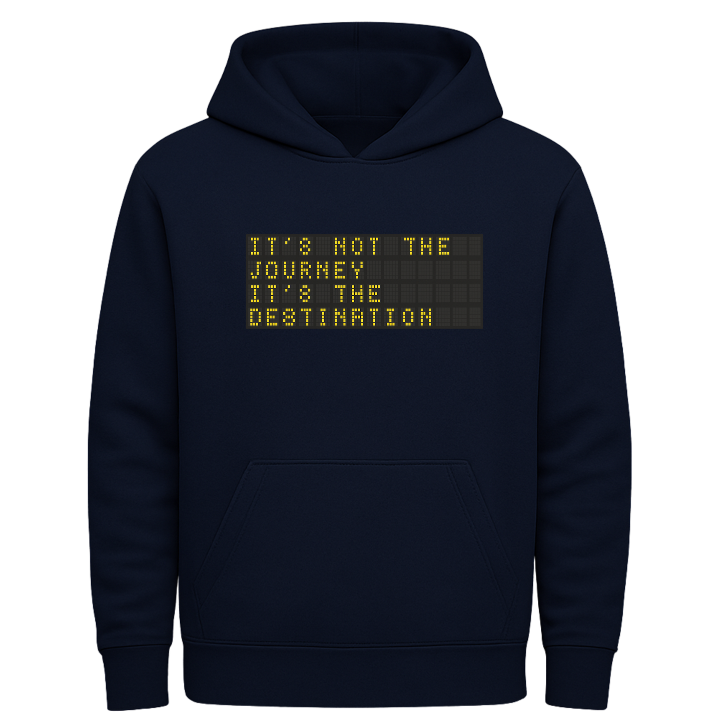 Journey not the Destionation  Hoodies (multi colours)