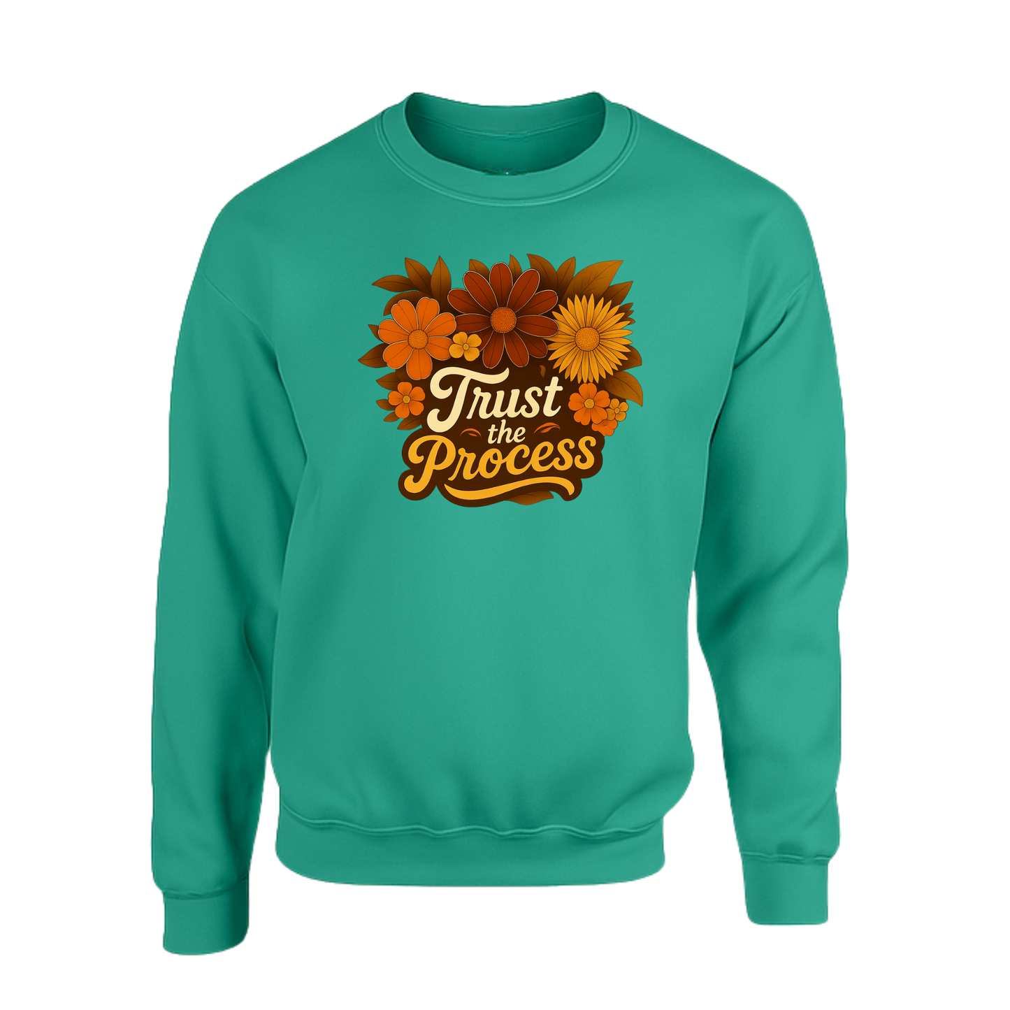 Trust The Process Sweatshirt