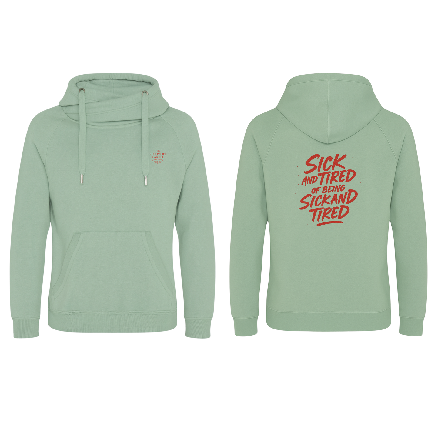Sick n Tired  Premium Hoodie (Dusty Green Hoodie with colour Variant logo)
