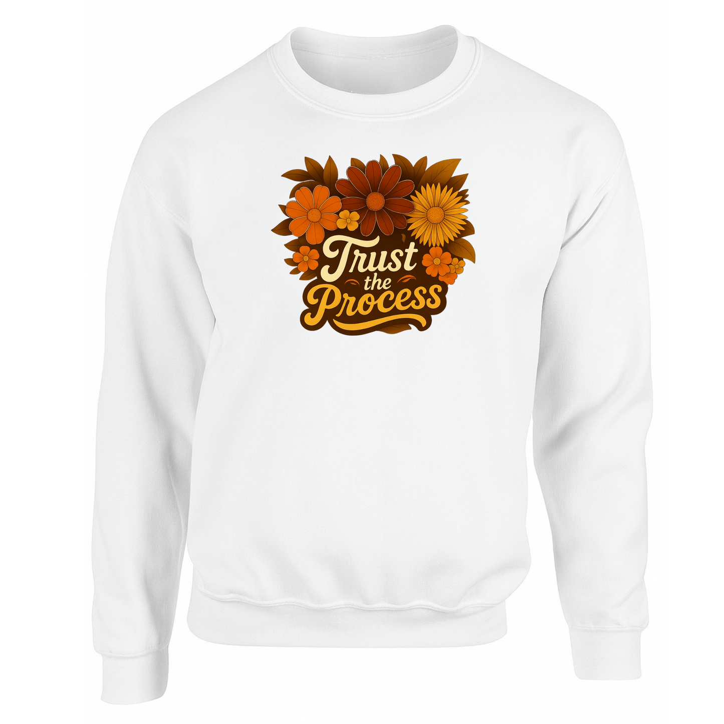 Trust The Process Sweatshirt
