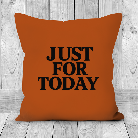 Cushion - Just For Today - Orange