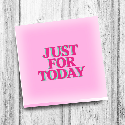 Glass Coaster - Just For Today - Pink