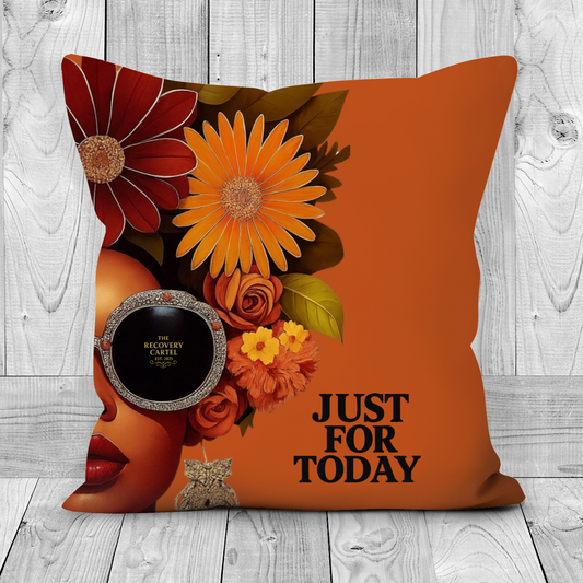 Just For Today - Cushions - Burnt Orange