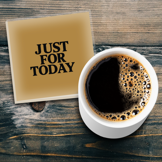 Glass Coaster - Just For Today