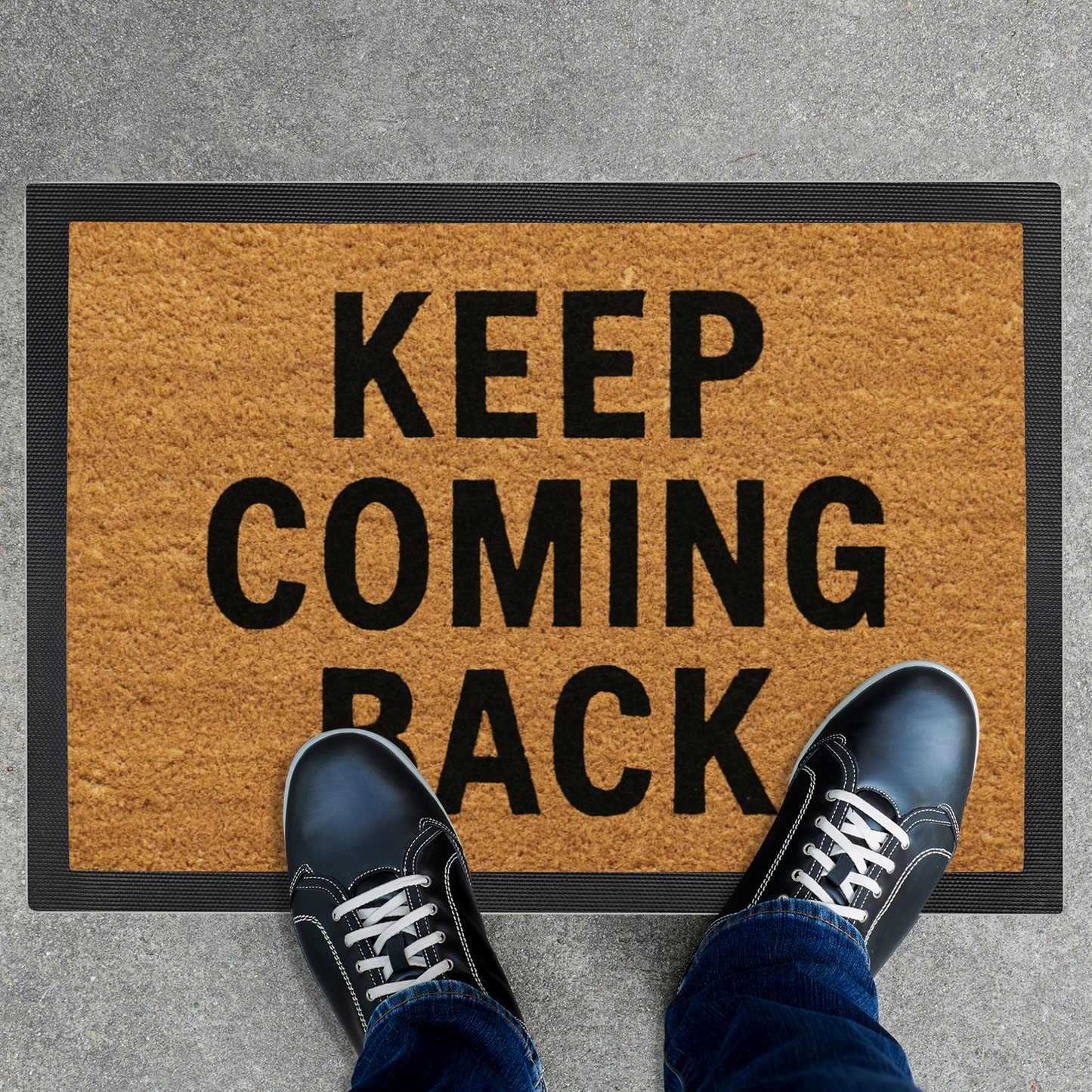 Keep Coming Back doormatt
