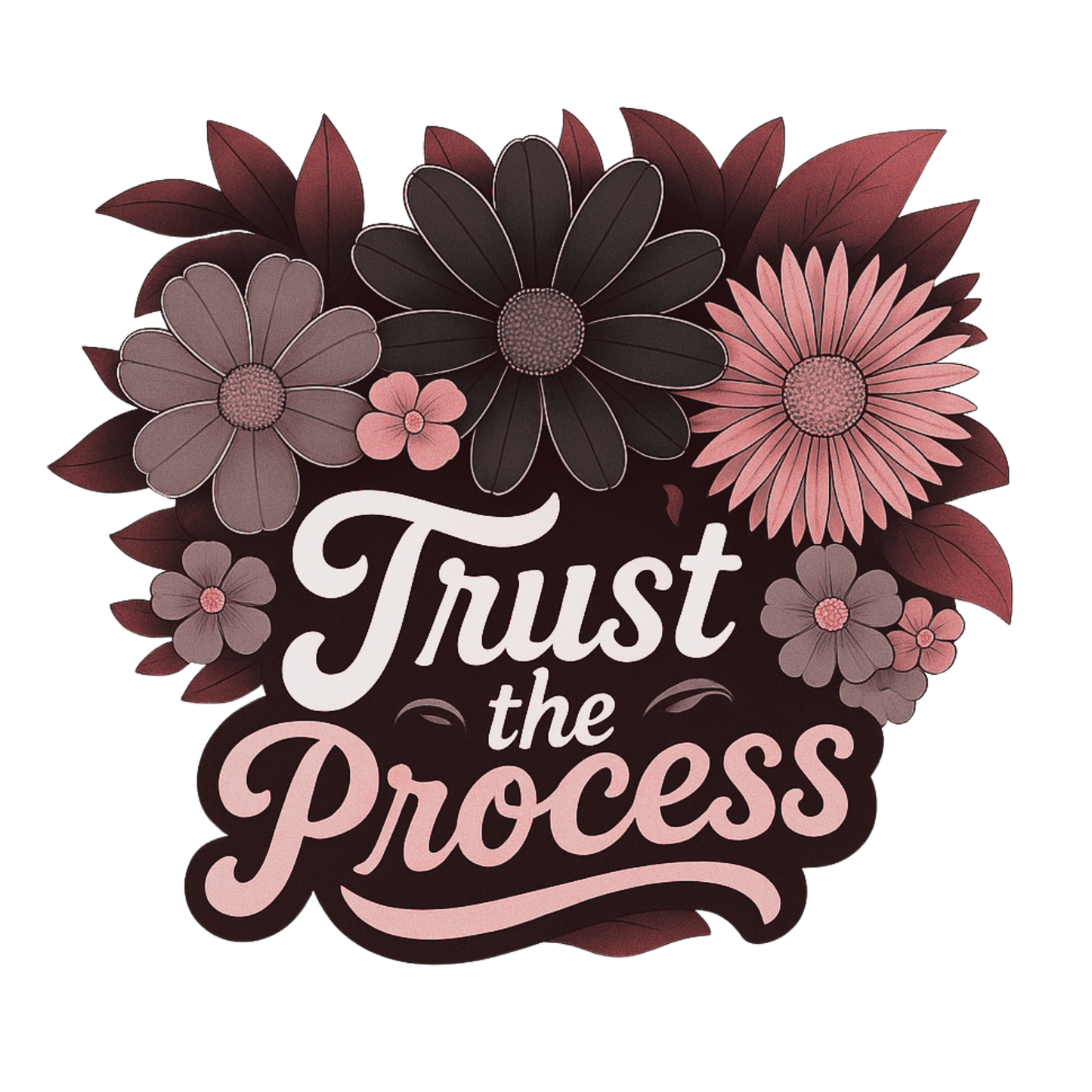 Trust the process